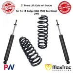 Maxtrac 2" Front Lift Coils W/ Shocks For 2014-18 Dodge Ram 1500 Eco Diesel 2wd. Fixed Price $325.03.