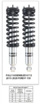 47-310995 Bilstein Assembled 6112 Suspension Kit For 15-2020 Ford F-150 4wd. Fixed Price $1499.00.